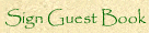 Sign Our Guestbook